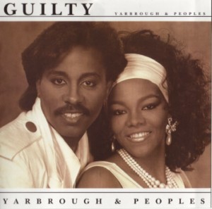 VINIL Yarbrough &amp; Peoples &lrm;&ndash; Guilty ( VG+ )