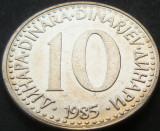 Cumpara ieftin Moneda 10 DINARI / DINARA - RSF YUGOSLAVIA, anul 1985 *cod 1535 B, Europa