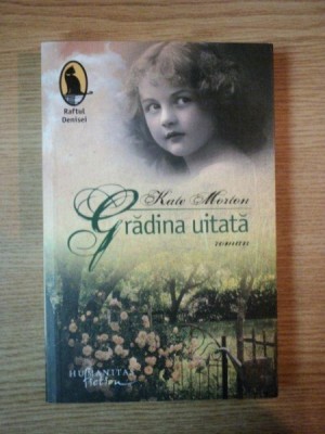 GRADINA UITATA de KATE MORTON foto