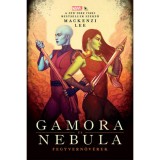 Gamora &eacute;s Nebula - Fegyvernőv&eacute;rek - Mackenzie Lee