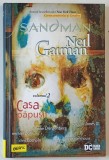 SANDMAN de NEIL GAMAN , VOLUMUL 2 : CASA PAPUSII , ROMAN GRAFIC , BENZI DESENATE CU TEXT IN LIMBA ROMANA , 2020