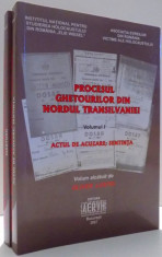 PROCESUL GHETOURILOR DIN NORDUL TRANSILVANIEI de OLIVER LUSTIG, VOL I- II , 2007 *CONTIN SUBLINIERI IN TEXT foto