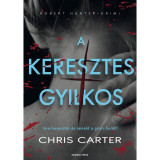 A keresztes gyilkos - Chris Carter