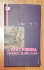 La raul Piedra am sezut si am plans de Paulo Coelho foto