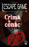 Escape game - Crima la conac