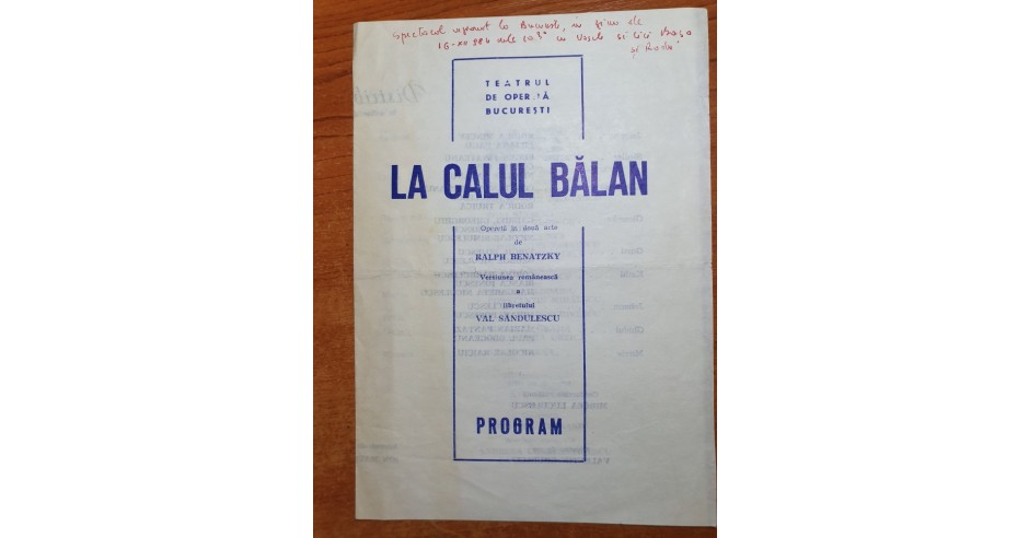 Program teatrul de opereta bucuresti 1986- la calul balan | Okazii.ro