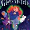 The Glass Witch