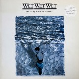 VINIL LP Wet Wet Wet &lrm;&ndash; Holding Back The River (VG+)