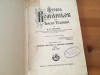 A.D. XENOPOL, ISTORIA ROMANILOR DIN DACIA TRAIANA VOL.XI 1822-1848 EDITIA 1930