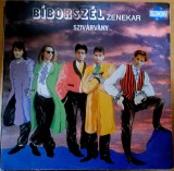 Disc Vinil B&iacute;borsz&eacute;l Zenekar- Sziv&aacute;rv&aacute;ny-R&aacute;k&oacute;czi
