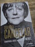Doamna Cancelar - Remarcabila odisee a Angele Merkel - Kati Marton