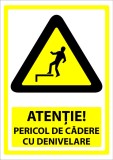 Semn atentie pericol de cadere cu denivelare