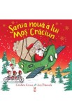 Sania noua a lui Mos Craciun - Caroline Crowe