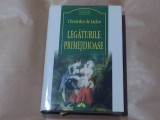CHODERLOS DE LACLOS - LEGATURILE PRIMEJDIOASE cartonata