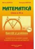 Matematica - Clasa a XI-a M1 : Exercitii si probleme. Elemente de algebra liniara. Elemente de analiza matematica foto