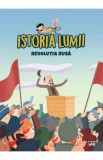 Istoria lumii. Revolutia Rusa