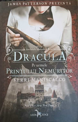 DRACULA. PE URMELE PRINTULUI NEMURITOR VOL.2-JAMES PATTERSON foto