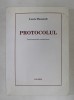 PROTOCOLUL - INSTRUMENT DE COMUNICARE de LOUIS DUSSAULT , 1996 ,