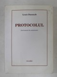 PROTOCOLUL - INSTRUMENT DE COMUNICARE de LOUIS DUSSAULT , 1996 ,