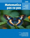 Cumpara ieftin Matematica pas cu pas. Exercitii si probleme pentru clasa a VII-a. Editia a II-a/Radu Gologan, Camelia Elena Neta, Ciprian Constantin Neta, Gabriel Vr, Corint Educational