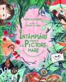 &Icirc;nt&acirc;mplări mărunte cu pictori mari - Paperback brosat - Monica Bătr&acirc;nu - Curtea Veche