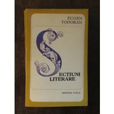 SECTIUNI LITERARE -EUGEN TODORAN