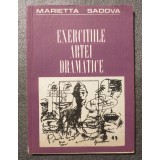 Marietta Sadova - Exercițiile artei dramatice