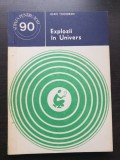 Explozii &icirc;n Univers - Ioan Todoran (colecția ȘTIINȚA PENTRU TOȚI - 90)