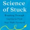 The Science of Stuck: Breaking Through Inertia to Find Your Path Forward