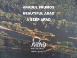 Aradul frumos. Beautiful Arad. A Szep Arad (editie in limbile romana, engleza si maghiara)