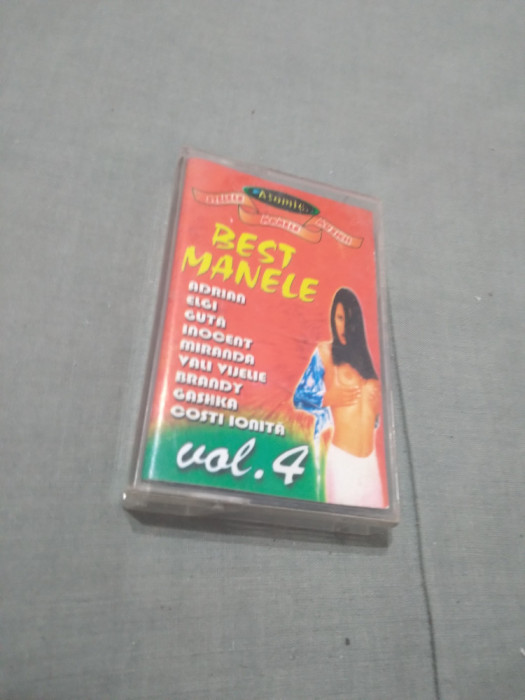 CASETA AUDIO BEST MANELE VOL 4 ORIGINALA MANELE