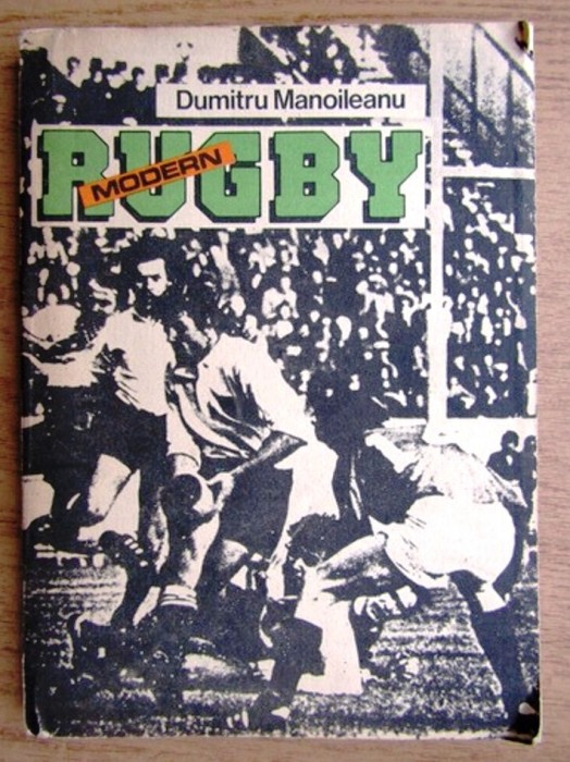 rugby rugbi modern de dumitru manoileanu