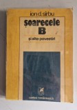Soarecele B si alte povestiri - Ion D. Sirbu