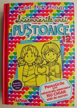 Insemnarile unei pustoaice, vol. 12. Povestirile unei catastrofe amoroase nu chiar atat de secrete &amp;ndash; Rachel Renee Russell foto