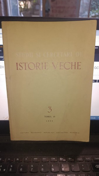 STUDII SI CERCETARI DE ISTORIE VECHE NR.3 , TOMUL 19/1968