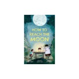 How to Reach the Moon