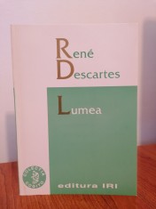 Rene Descartes, Lumea