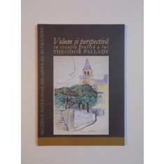 VOLUM SI PERSPECTIVA IN CREATIA GRAFICA A LUI THEODOR PALLADY