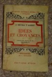 Id&eacute;es et croyances / Jos&eacute; Ortega y Gasset