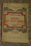 Id&eacute;es et croyances / Jos&eacute; Ortega y Gasset