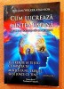 Cum lucreaza mintea umana. Ed. Dinasty Books, 2021 - William Walker Atkinson, Alta editura