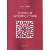 Zoboralji gyermekj&aacute;t&eacute;kok - J&oacute;kai M&aacute;ria