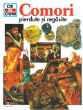 Comori pierdute şi regăsite - Hardcover - Tessloff, Norbert von Frankenstein - RAO