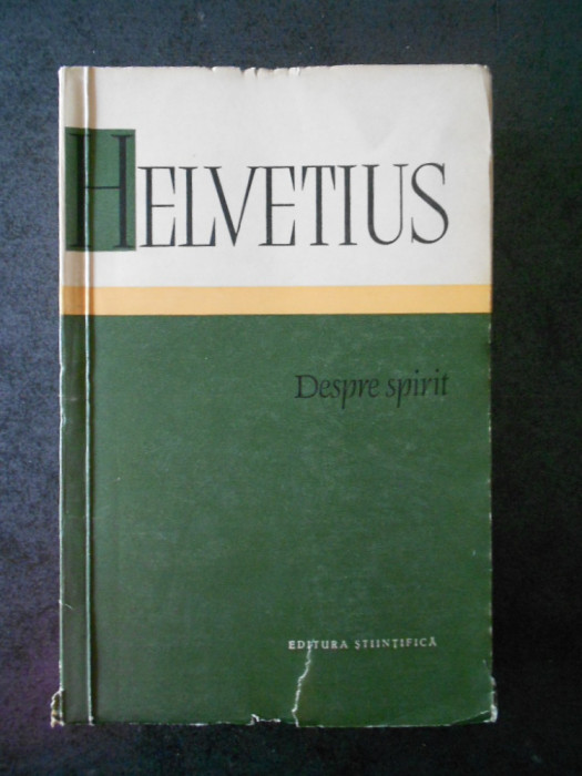 HELVETIUS - DESPRE SPIRIT