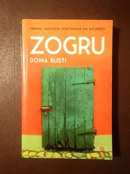 Doina Ruști - Zogru (ediția a III-a, revizuită)