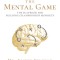 Winning the Mental Game: The Playbook for Building Championship Mindsets