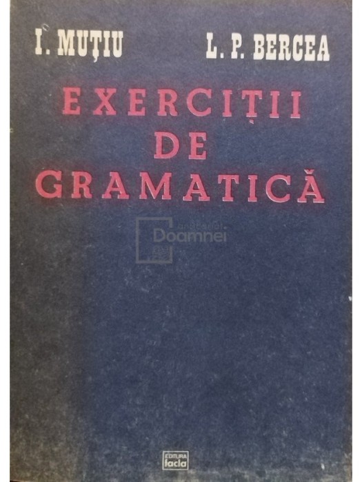 I. Mutiu - Exercitii de gramatica (Editia: 1985)