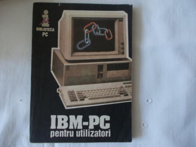 IBM-PC pt utilizatori 1992 foto