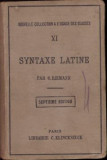 HST C3269 Syntaxe latine ... par O. Riemann, 1940, Paris
