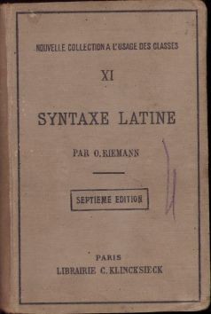 HST C3269 Syntaxe latine ... par O. Riemann, 1940, Paris foto